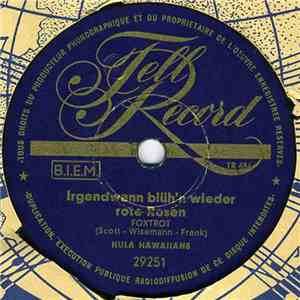 Hula Hawaiians - Irgendwann Blueh'n Wieder Rote Rosen / Lied Aus Hawaii album