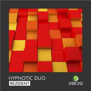 Hypnotic Duo - Rezident album