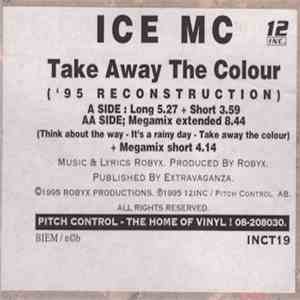 ICE MC - Take Away The Colour ('95 Reconstruction) album