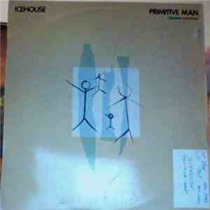 Icehouse - Primitive Man album