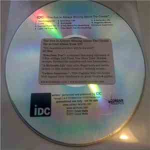 IDC - The Sun Is Always Shining Above The Clouds album