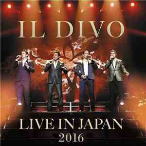 Il Divo - Live In Japan 2016 album