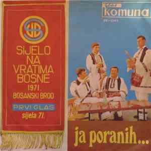 Ilija I Marko Begić Prate Stanoje Marković I Jozo Ravlić - Ja Poranih ... album