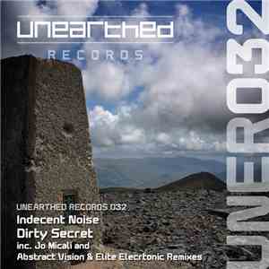 Indecent Noise - Dirty Secret album
