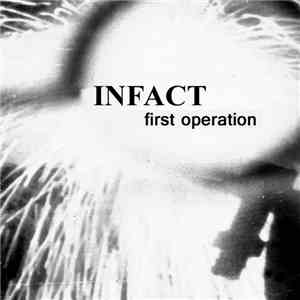 Infact - First Operation album