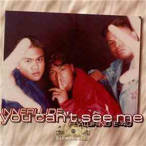 Innerlude - You Can't See Me album