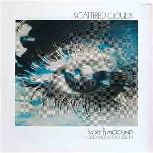Ivory Playground - Scattered Clouds album