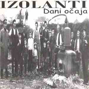 Izolanti - Dani Očaja album