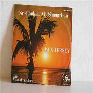 Jack Jersey - Sri-Lanka... My Shangri-La album