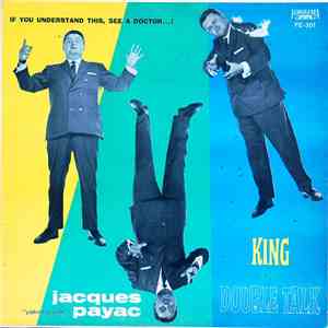 Jacques Payac - King Of Double Talk album