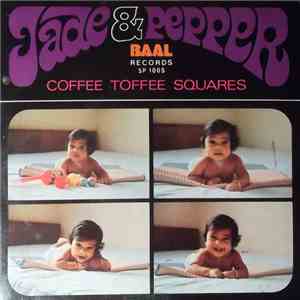 Jade & Pepper - Coffee Toffee Squares album