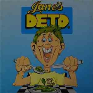 Jane's Detd. - Dignity And Teeth album
