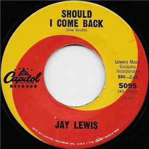 Jay Lewis  - Should I Come Back album