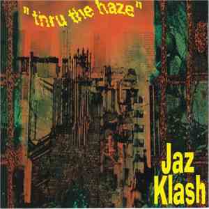 Jaz Klash - Thru The Haze album