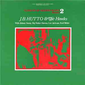 J.B. Hutto & The Hawks - Masters Of Modern Blues, Volume 2 album