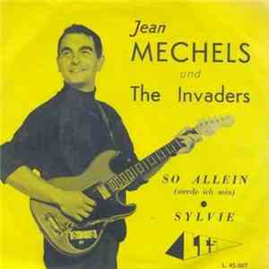 Jean Mechels und the Invaders - So Allein / Sylvie album