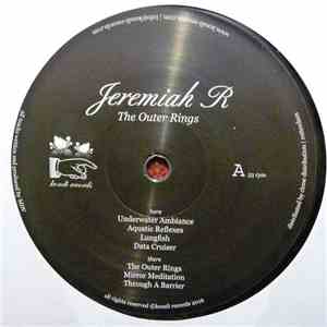 Jeremiah R. - The Outer Rings album