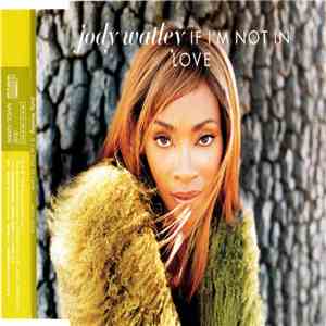 Jody Watley - If I'm Not In Love album