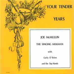 Joe McMullin With Curly O'Brien & The Top Hands - Your Tender Years album