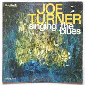 Joe Turner - Singing The Blues album