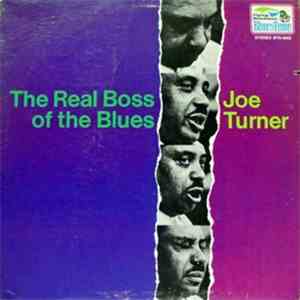 Joe Turner - The Real Boss Of The Blues album