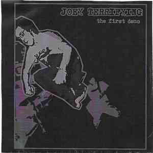 Joey Terrifying - The First Demo album