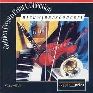 Johann Strauss - Wiener Opernorchester, Carl Michalski - Golden Presto Print Collection Volume VII - Nieuwjaarsconcert album