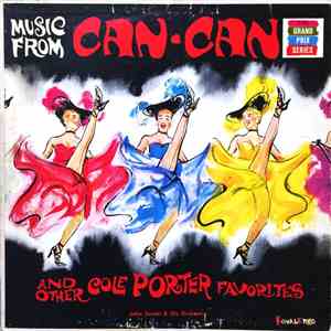 John Senati And His Orchestra - Music From "Can Can" And Other Cole Porter Favorites album