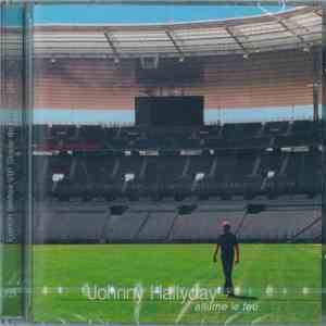 Johnny Hallyday - Allume Le Feu album