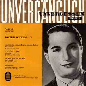 Joseph Schmidt - Joseph Schmidt · IV album