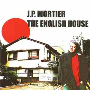 J.P. Mortier - The English House album
