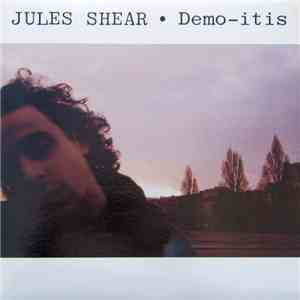 Jules Shear - Demo-itis album