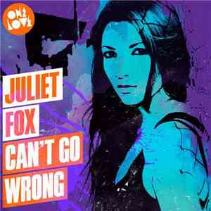 Juliet Fox - Can't Go Wrong album