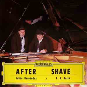 Julián Hernández / A. R. Reixa - After Shave album