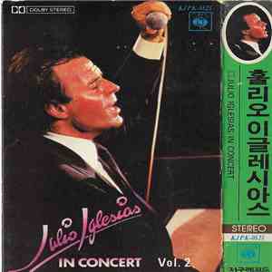 Julio Iglesias - In Concert Vol. 2 album
