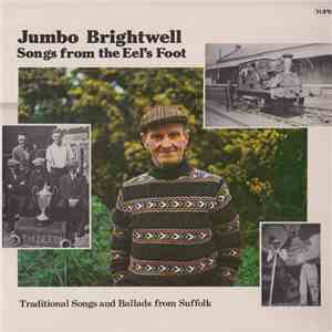Jumbo Brightwell - Songs From The Eel's Foot album