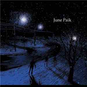 June Paik - June Paik album