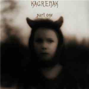 Kagrenak - Part One album