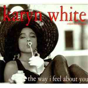 Karyn White - The Way I Feel About You album