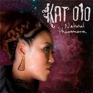 Kat O1O - Natural Phenomena album