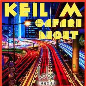 Keil M - Safari Night album
