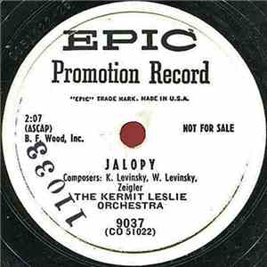 Kermit Leslie And His Orchestra - Jalopy / The Little Toy Shop album