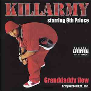 Killarmy Starring 9th Prince - Granddaddy Flow album