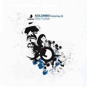 Kolombo - Dirty Fucker album