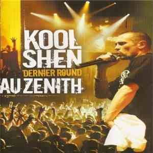Kool Shen - Dernier Round Au Zénith album