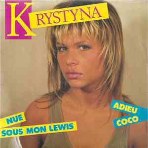 Krystyna  - Nue Sous Mon Lewis / Adieu Coco album