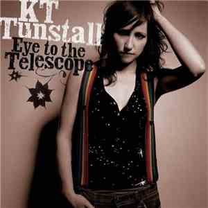 KT Tunstall - Eye To The Telescope album
