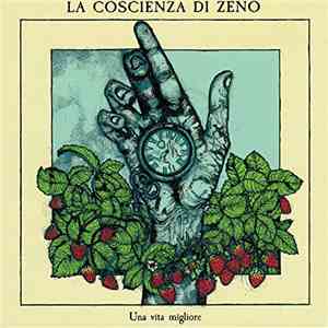 La Coscienza Di Zeno - Una Vita Migliore album