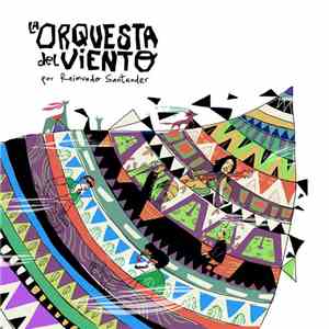 La Orquesta Del Viento - La Orquesta Del Viento Por Raimundo Santander album