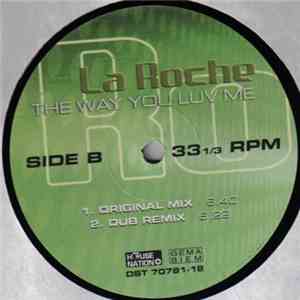 La Roche - The Way You Luv Me album